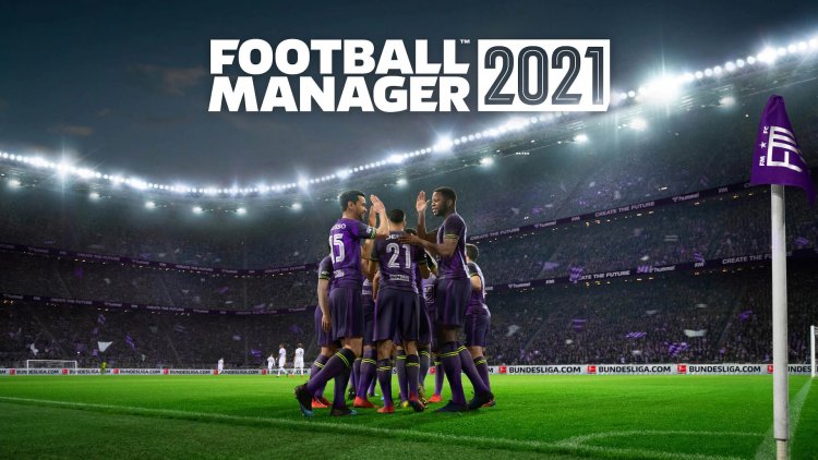 Football Manager 2021 pre-order now available on Epic Game Store and Steam