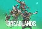 Now Available on Steam - Dreadlands, 20% off!